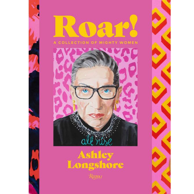 Roar!: A Collection of Mighty Women Book